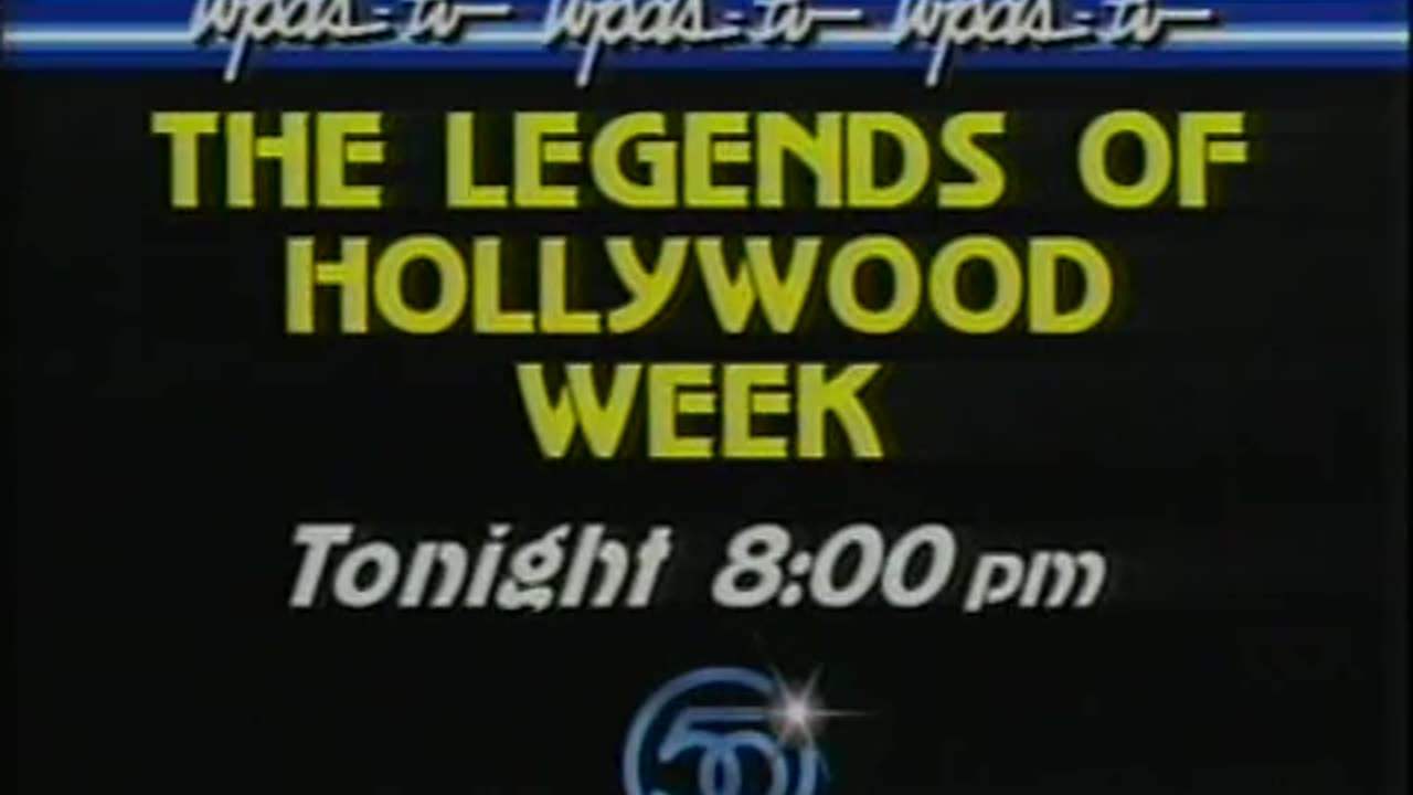 March 12, 1984 - WPDS Indianapolis Promo for 'Legends of Hollywood Week'