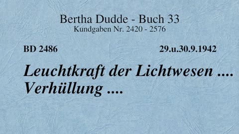 BD 2486 - LEUCHTKRAFT DER LICHTWESEN .... VERHÜLLUNG ....
