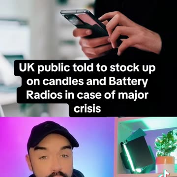 UK public told to stock up on candles and battery radios in case of major crisis.