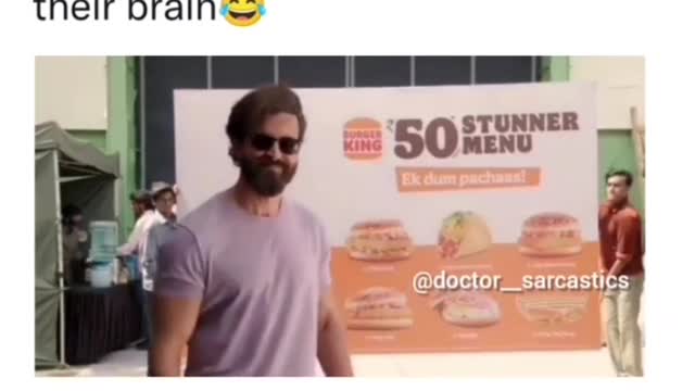 Burger King employs cheat to a celebrity hritik roshan a fill star