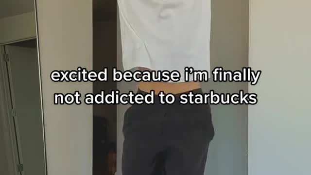 excited because i'm finally not addicted to starbucks