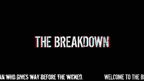 The Breakdown Episode #135: Friday News