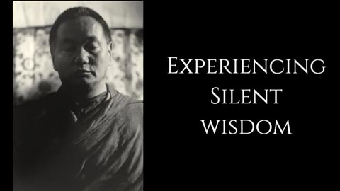 Lama Yeshe ~ Experiencing Silent Wisdom.mp4