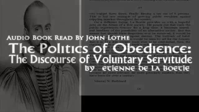 The Politics of Obedience: The Discourse of Voluntary Servitude