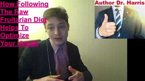 Outtake #128 Of How Following The Raw Fruitarian Diet Helps To Optimize Your Health