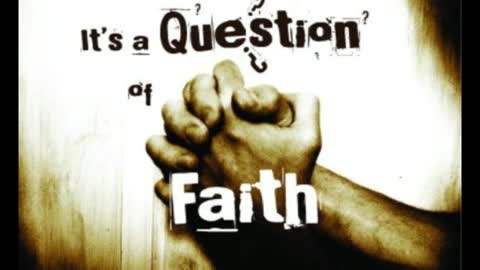 Questioning Faith