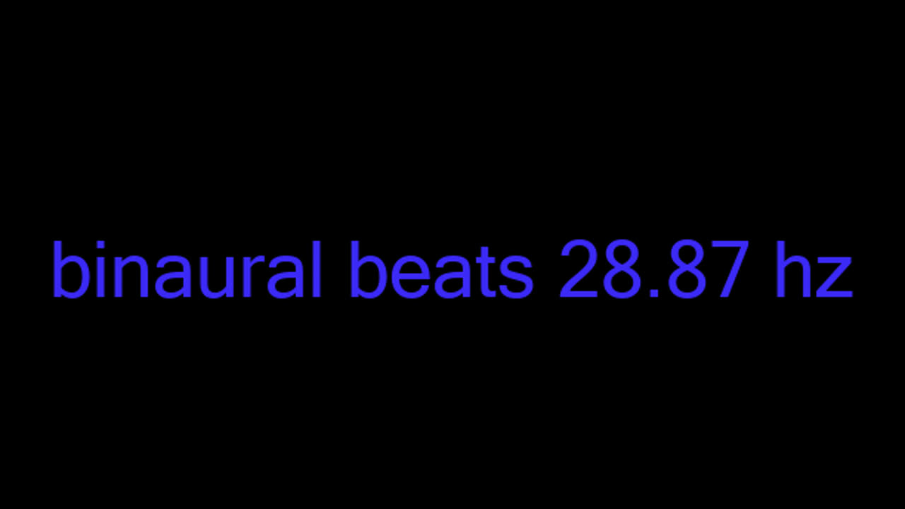 binaural_beats_28.87hz_BinauralAmbientHealing RelaxingAmbience PeacefulBinauralMelodies