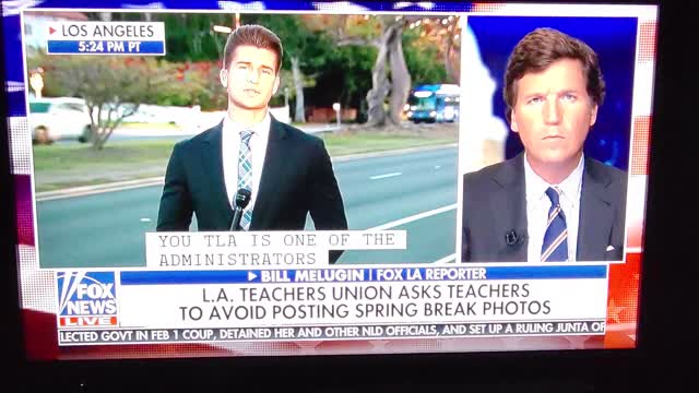 Tucker Carlson, March 9th Show on California Teachers Union take Spring Break but NOT School