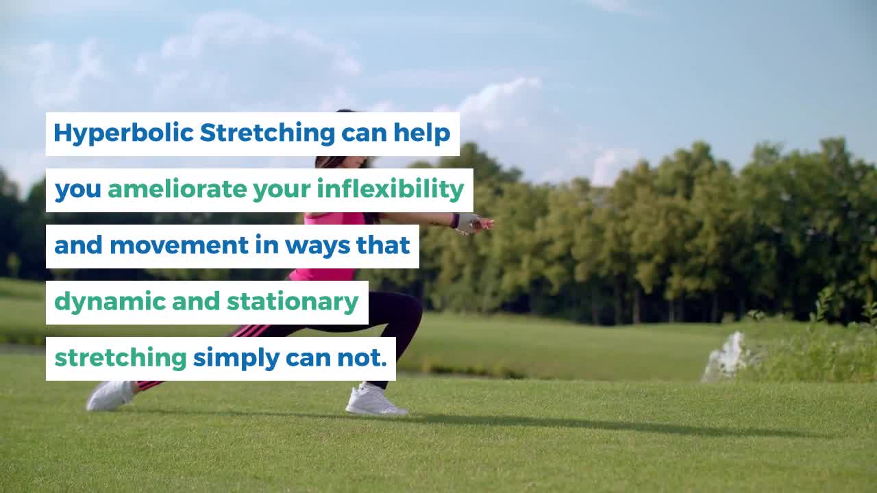 Hyperbolic Stretching: Fastest, Most Natural Way to Full Flexibility.