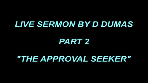 THE APPROVAL SEEKER