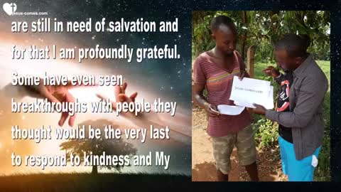 Touch Others tenderly for Me & I will save your Loved Ones ❤️ Love Letter from Jesus