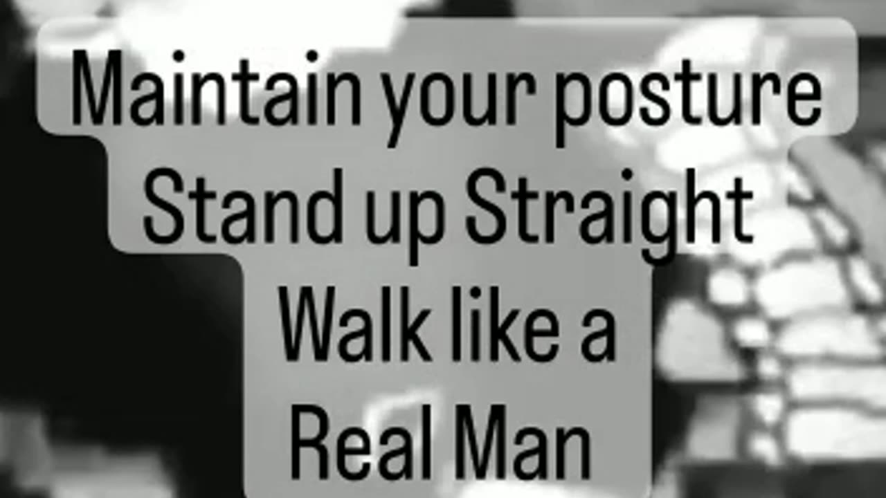 Walk like a man!!