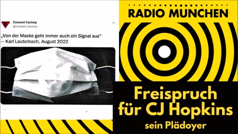 Freispruch für CJ Hopkins - sein Plädoyer