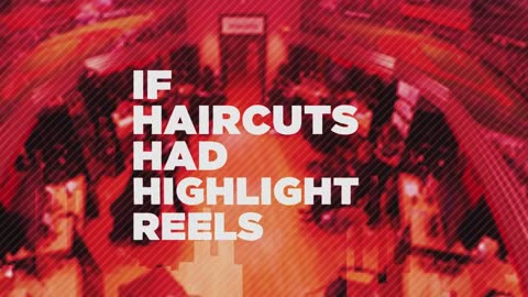 Sport Clips - Highlight Reel