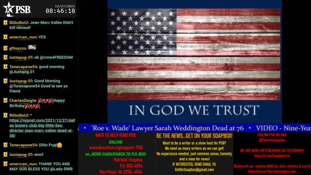 2021-12-27 07:00 EST - Patriots Soapbox AM: with LadyRWB , MykelJaye & DD