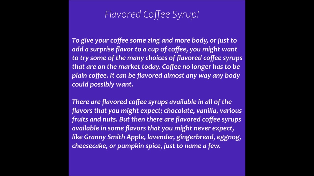 Flavored Coffee Syrup!