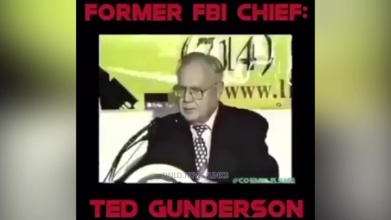 Ted Gunderson: The Satanic New World Order Conducts False Flag Operations To Steal Your Rights