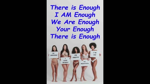 You Are Enough