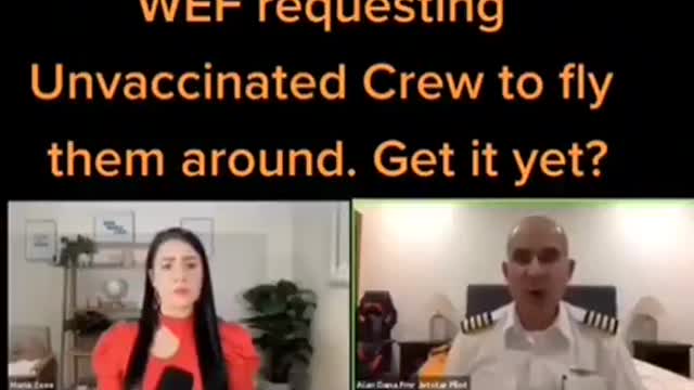 WEF WORLD ECONOMIC FORUM REQUEST UNVACCINATED PILOT AND CREW