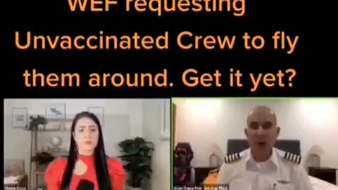 WEF WORLD ECONOMIC FORUM REQUEST UNVACCINATED PILOT AND CREW