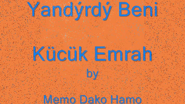 Yandýrdý Beni - Kücük Emrah