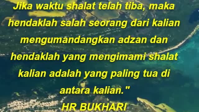 Jika waktu shalat telah tiba, maka hendaklah salah seorang dari kalian mengumandangkan