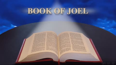 Book of Joel Chapters 1-3 | English Audio Bible KJV