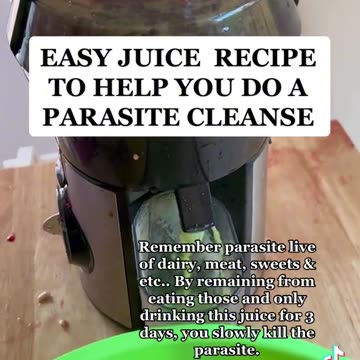 East Juice Recipe Parasite Cleanse