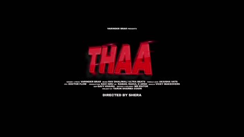 THAA - VARINDER BRAR (Official Video) | Latest Punjabi Songs 2023 | New Punjabi Song 2023