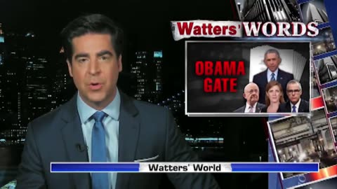 Watters' World - “The Obama people got caught