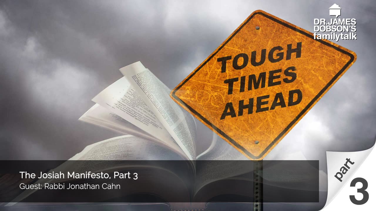 The Josiah Manifesto - Part 3 with Guest Rabbi Jonathan Cahn