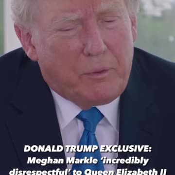 Trump on Meghan Markle