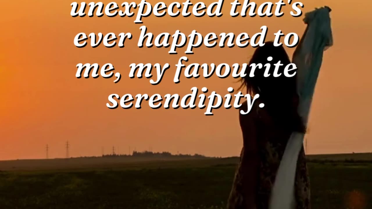 Serendipity