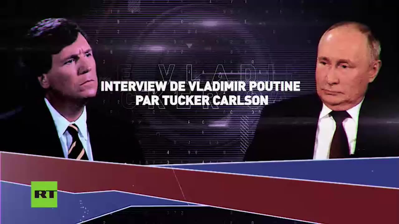 Tucker Carlson interviewe Vladimir Poutine (en version française)