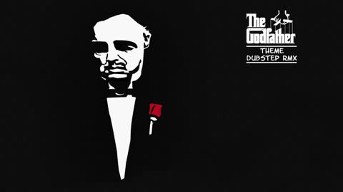 The Godfather - Main Theme (Dubstep Remake)