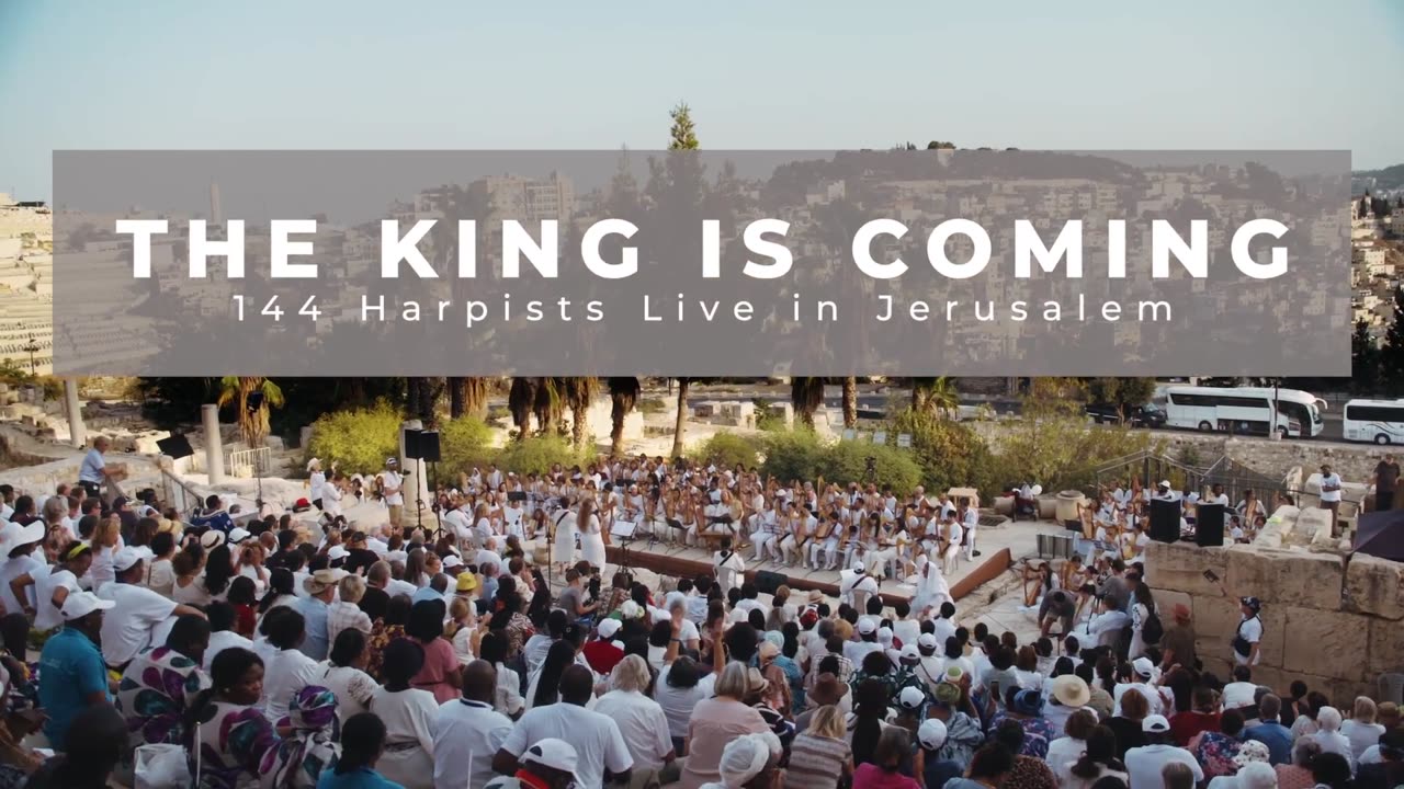 The King is Coming 144 Harpists Live in Jerusalem! - Sneak Peak