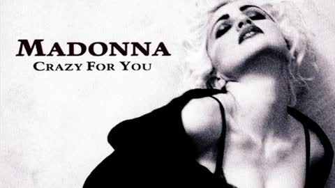 Madonna - Crazy For You