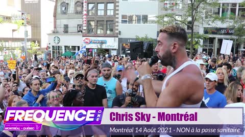 Chris Sky - Manifestation Montréal - 14 Août 2021