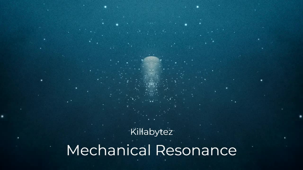 (Sin Copyright) Killabytez - Mechanical Resonance
