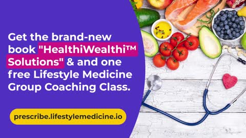 Lifestyle Medicine Summit - Your Free 10-Day Ticket