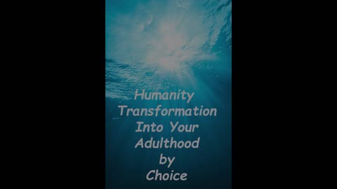 Humanity transformation By