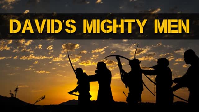 20181009 DAVID'S MIGHTY MEN