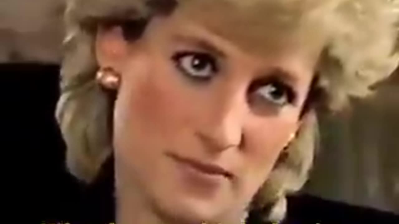 WHY DO YOU THINK PRINCESS DIANA SAID THIS?