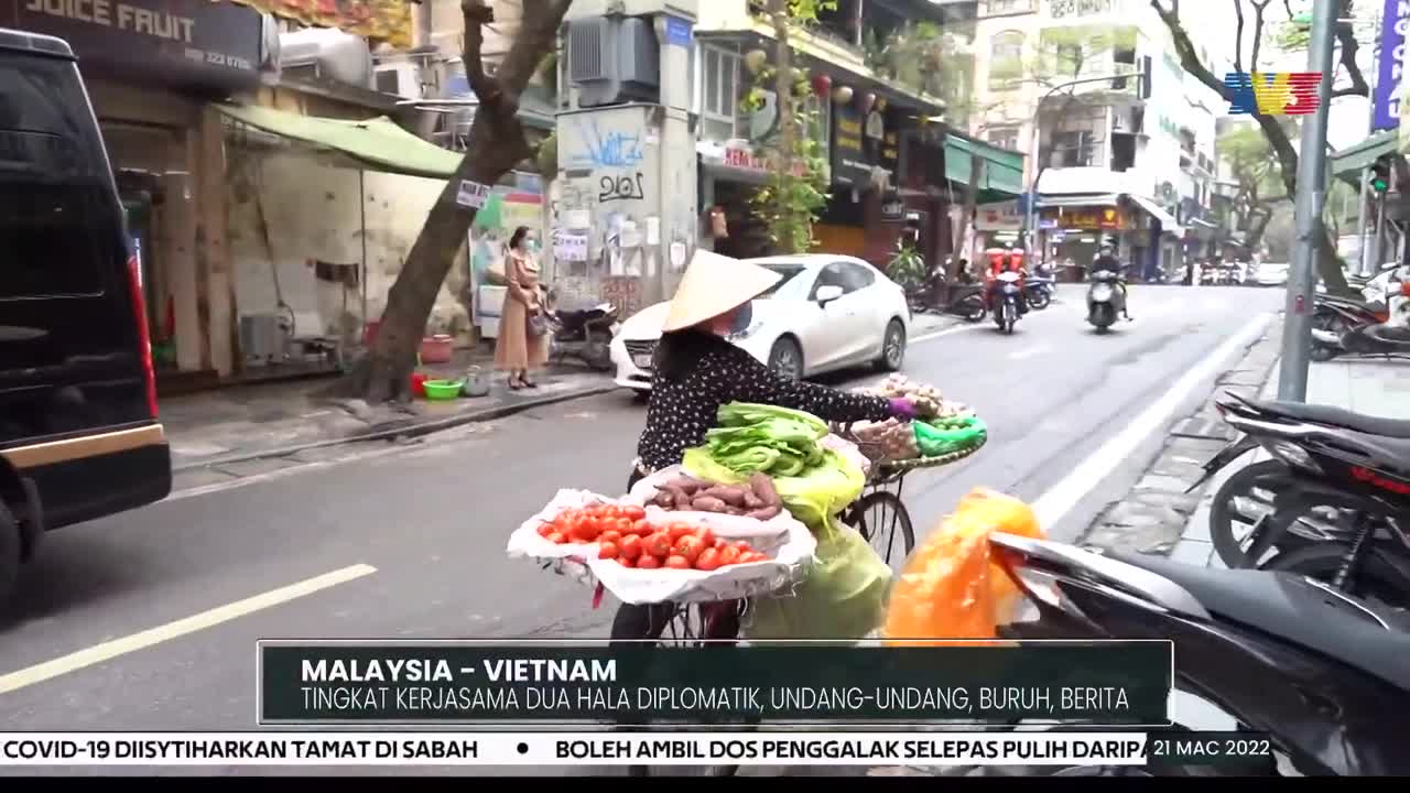 MALAYSIA - VIETNAM | Tingkat Kerjasama Dua Hala Diplomatik, Undang-Undang, Buruh, Berita