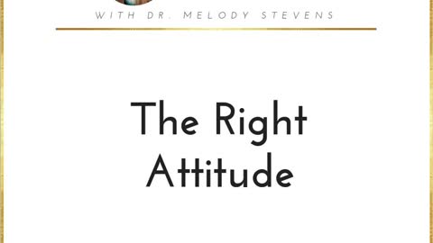 Healthy Christian Women Podcast (Season 2) Episode 11-The Right Attitude