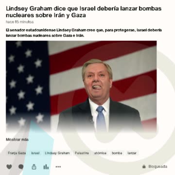 Lindsey Graham dice que Israel debería lanzar bombas nucleares sobre Irán y Gaza