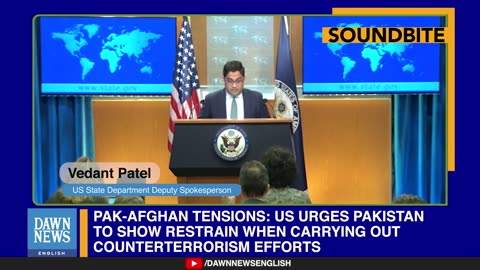 Pak-Afghan Tensions: US Urges Pakistan To Show Restrain On Counterterrorism | Dawn News English