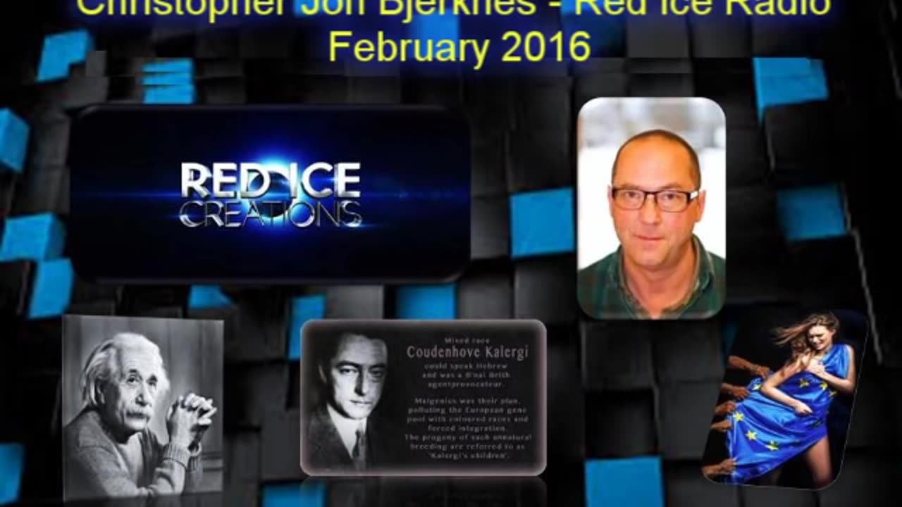 Zionism, The Kalergi Plan, Prophesy, Destroying Race & Religion - Christopher Jon Bjerknes on RIR