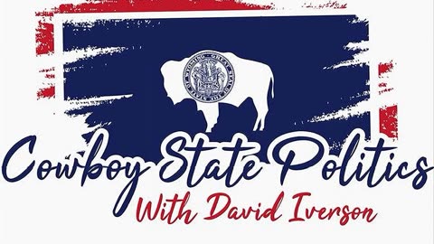 Cowboy State Politics Live Nov 22 - Open Line Friday