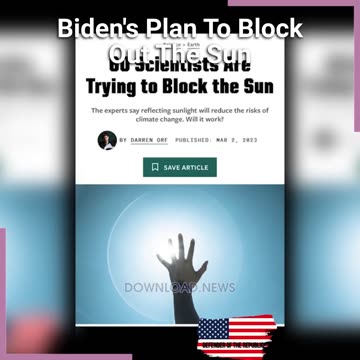 The Biden Regime Is Working With Bill Gates To Block Out The Sun